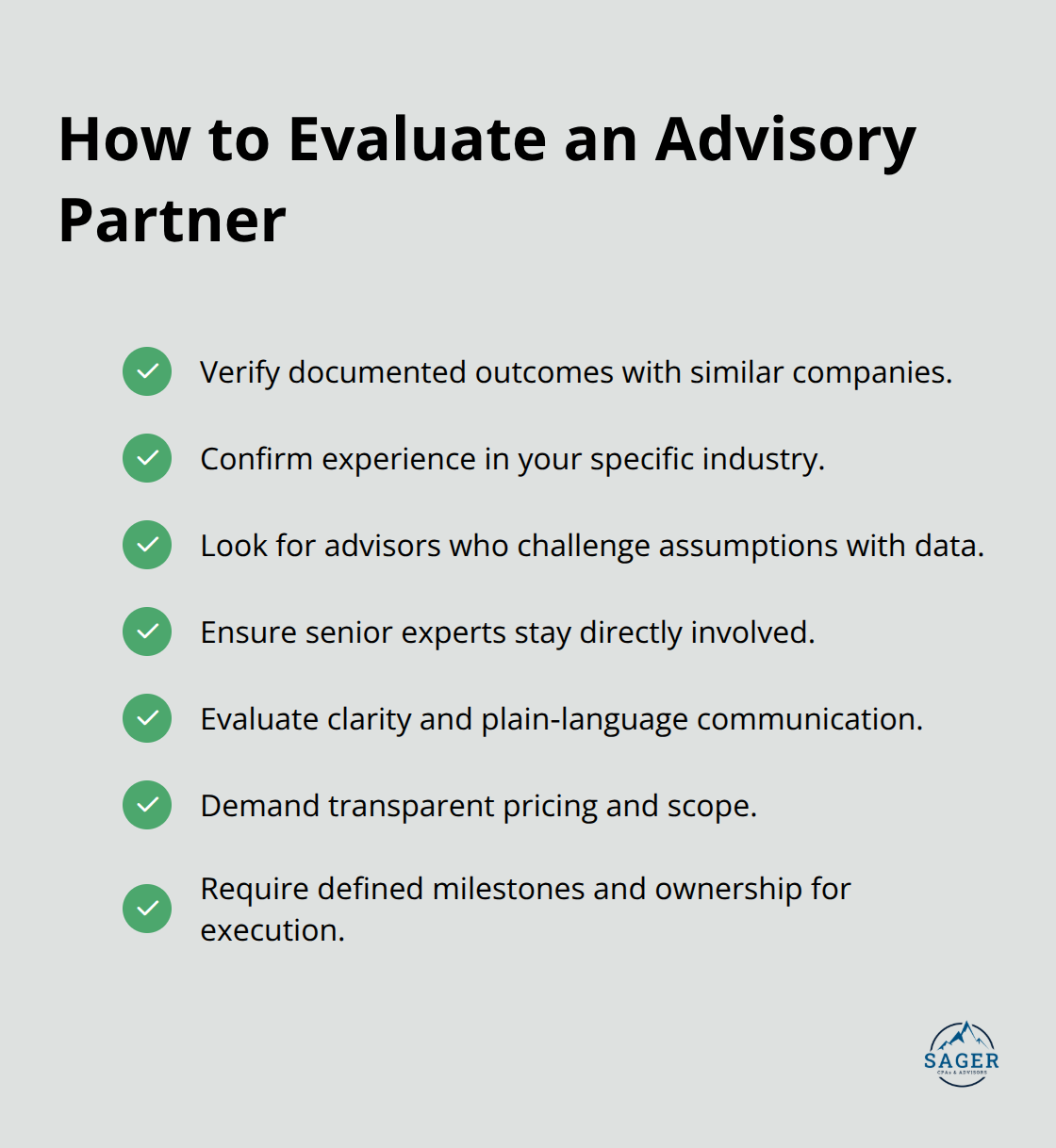 Checklist of key criteria to assess when selecting a corporate advisory partner.